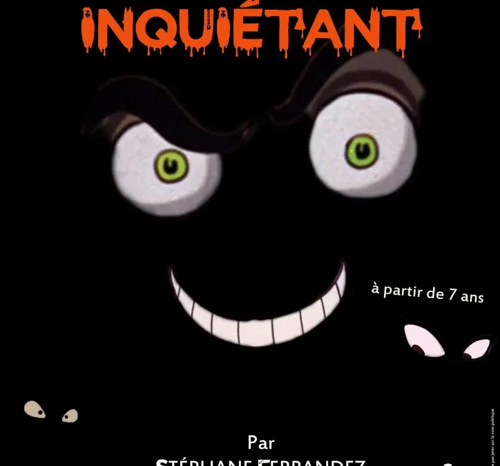 Les histoires de monsieur inquiétant
